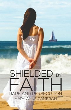 Shielded By Faith - M. A. Cameron