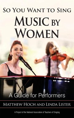 So You Want to Sing Music by Women - Hoch, Matthew; Lister, Linda