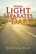 Where Light Separates from Dark - Bild 1