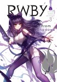 Rwby: Official Manga Anthology, Vol. 3