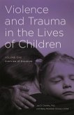 Violence and Trauma in the Lives of Children