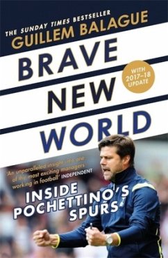 Cover Brave New World: Inside Pochettino's Spurs