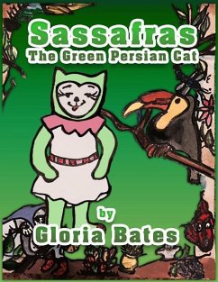 Sassafras: The Green Persian Cat - Bates, Gloria