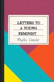 Letters to a Young Feminist