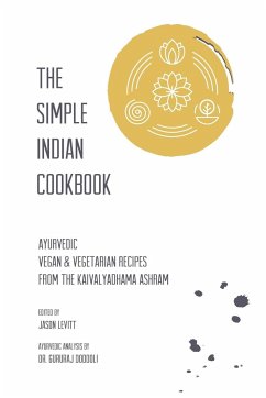 The Simple Indian Cookbook - Levitt, Jason