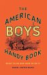 The American Boy's Handy Book - Bild 1