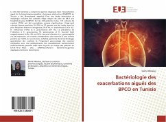 Bactériologie des exacerbations aiguës des BPCO en Tunisie - Messous, Salma