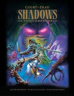 Court of the Dead: Shadows of the Underworld - Murray, Jacob