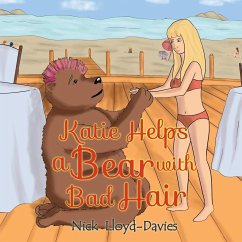 Katie Helps a Bear with Bad Hair - Nick Lloyd-Davies