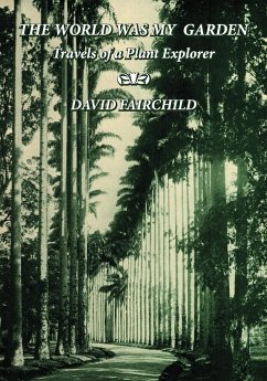 The World was My Garden - Fairchild, David