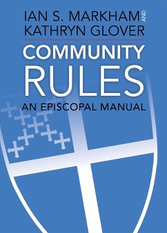 Community Rules - Markham, Ian S; Glover, Kathryn
