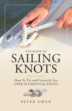 The Book of Sailing Knots - Owen, Peter