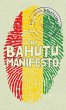 The Bahutu Manifesto - Bild 1