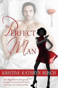 The Perfect Man - Rusch, Kristine Kathryn