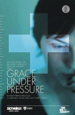 Grace Under Pressure - Williams, David; Dwyer, Paul