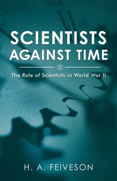 Scientists Against Time - Feiveson, H. A.