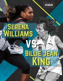Serena Williams vs. Billie Jean King - Monnig, Alex