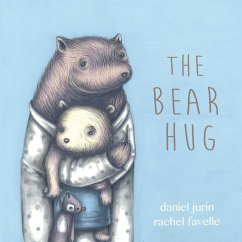 The Bear Hug - Jurin, Daniel