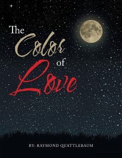 The Color of Love - Quattlebaum, Raymond