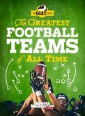 The Greatest Football Teams of All Time