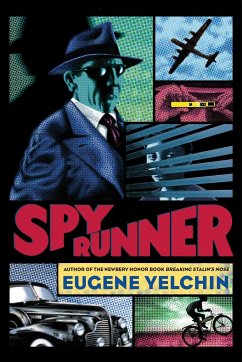 Spy Runner - Yelchin, Eugene