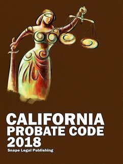 California Probate Code 2018 - Snape, John