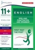 11+ Essentials English: Spelling, Punctuation and Grammar Book 1
