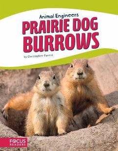 Prairie Dog Burrows - Forest, Christopher