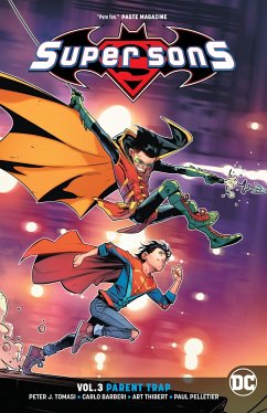 Super Sons Vol. 3: Parent Trap - Tomasi, Peter J.