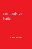 Compulsive Haiku Compulsive Haiku