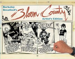 Berkeley Breathed's Bloom County Artist's Edition - Breathed, Berkeley