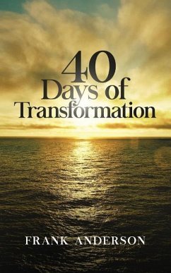 40 Days of Transformation - Anderson, Frank