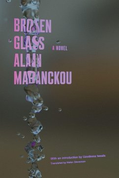 Broken Glass - Mabanckou, Alain