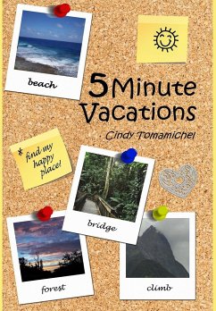 5 Minute Vacations - Tomamichel, Cindy