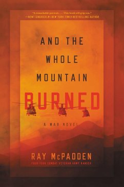 And the Whole Mountain Burned - McPadden, Ray