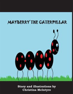 Mayberry the Caterpillar