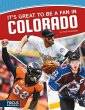 It's Great to Be a Fan in Colorado - Bild 1