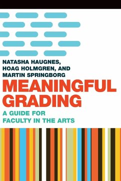 Meaningful Grading - Haugnes, Natasha; Holmgren, Hoag; Springborg, Martin