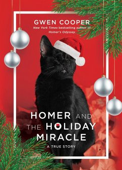 Homer and the Holiday Miracle: A True Story - Cooper, Gwen