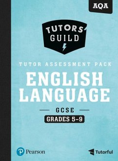 Tutors' Guild AQA GCSE (9-1) English Language Grades 5-9 Tutor Assessment Pack - Grant, David
