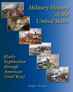 Military History of the United States - Woltjer, Rodger