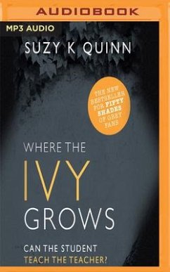 Where the Ivy Grows - Quinn, Suzy K.