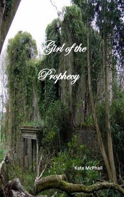 Girl of the Prophecy - Mcphail, Kate