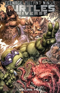 Teenage Mutant Ninja Turtles Universe, Vol. 5: The Coming Doom - Allor, Paul; Douek, Rich