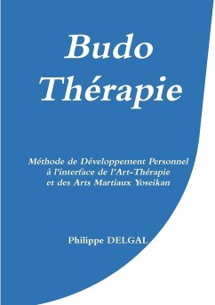 Budo-Thrapie - Delgal, Philippe