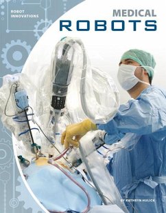 Medical Robots - Hulick, Kathryn