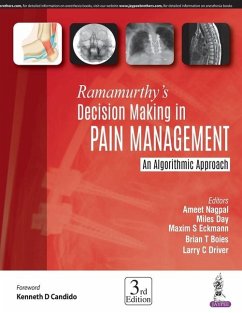 Ramamurthy's Decision Making in Pain Management - Nagpal, Ameet; Day, Miles; Eckmann, Maxim S