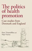 The politics of health promotion