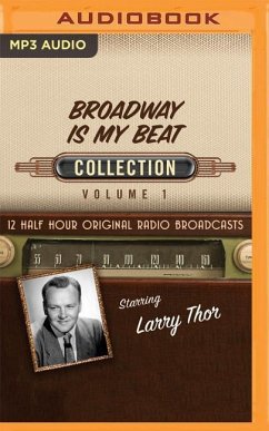 Broadway Is My Beat, Collection 1 - Black Eye Entertainment