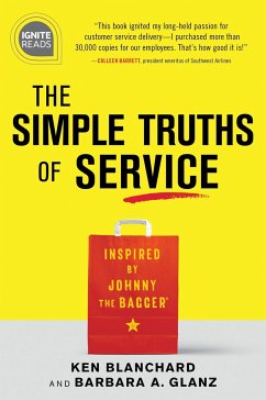 The Simple Truths of Service - Blanchard, Ken; Glanz, Barbara